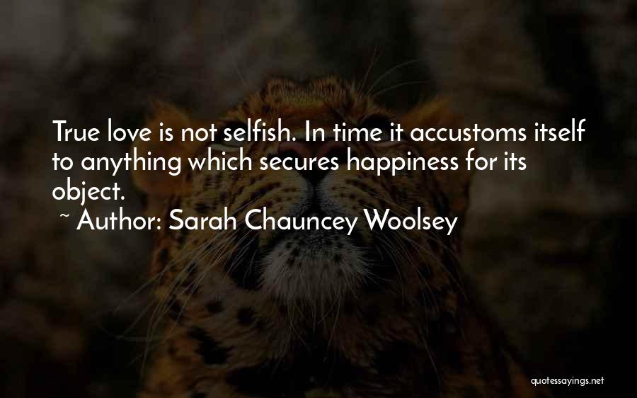Sarah Chauncey Woolsey Quotes 1842772