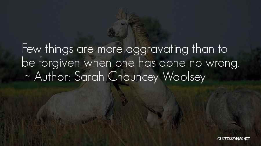 Sarah Chauncey Woolsey Quotes 2235372
