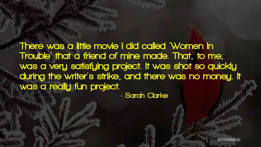 Sarah Clarke Quotes 2131719 Sarah Clarke Quotes 2131719
