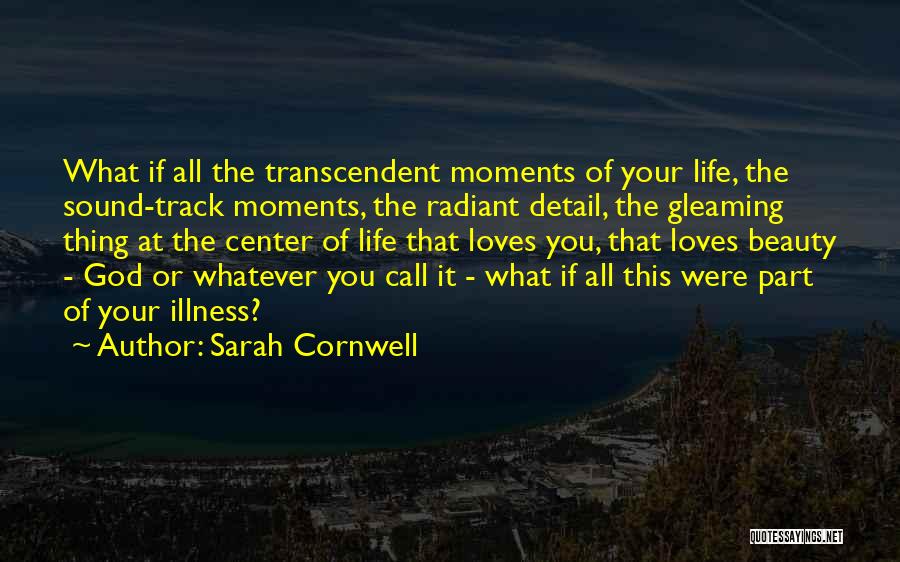 Sarah Cornwell Quotes 1996385