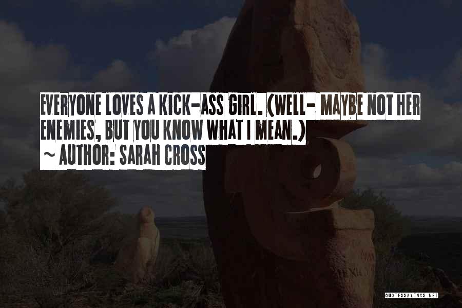 Sarah Cross Quotes 1235327