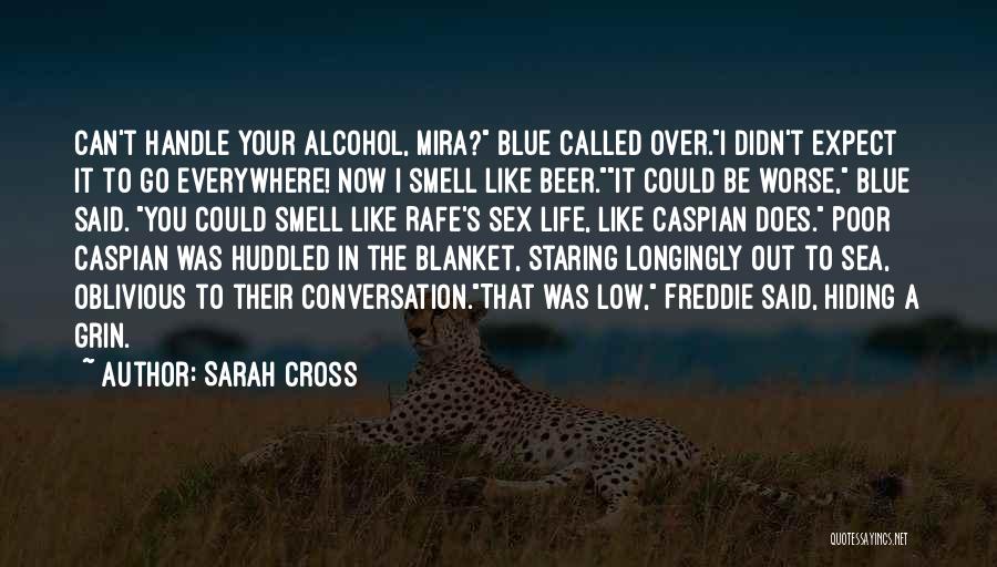 Sarah Cross Quotes 1759045
