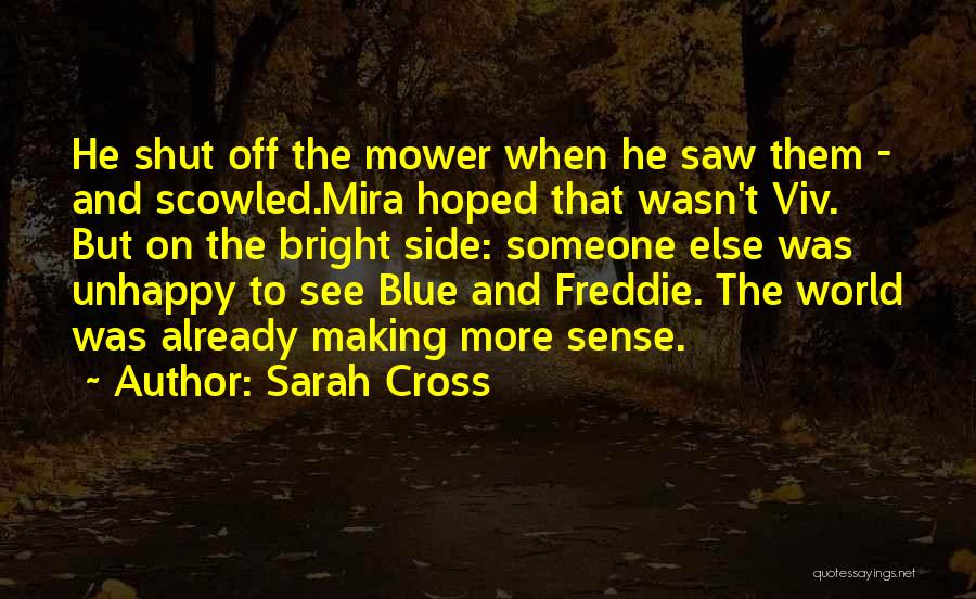 Sarah Cross Quotes 2039528