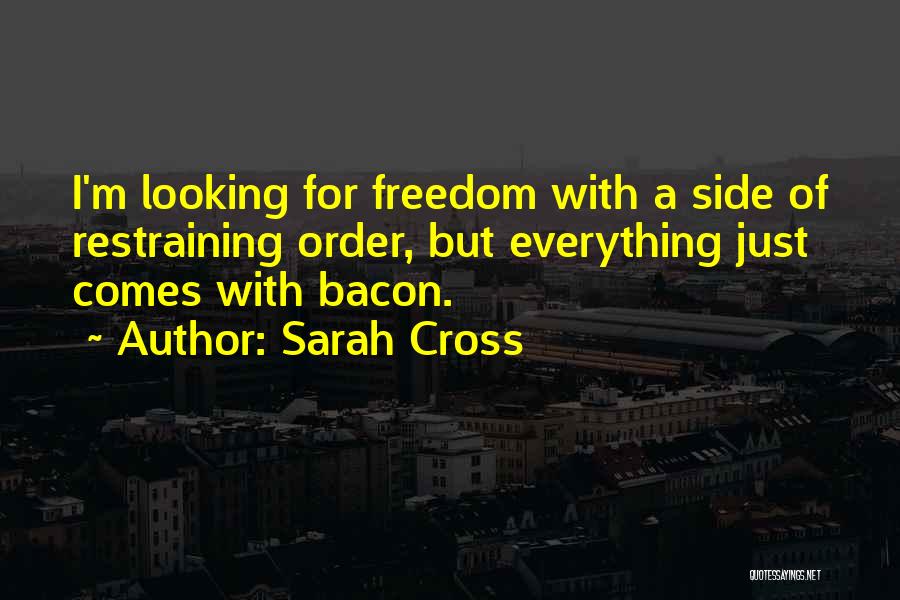 Sarah Cross Quotes 301116
