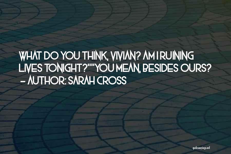 Sarah Cross Quotes 977241