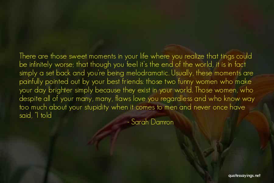 Sarah Damron Quotes 1507107 Sarah Damron Quotes 1507107