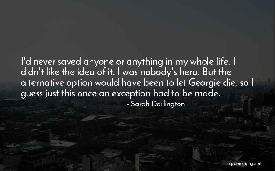 Sarah Darlington Quotes 1198771 Sarah Darlington Quotes 1198771
