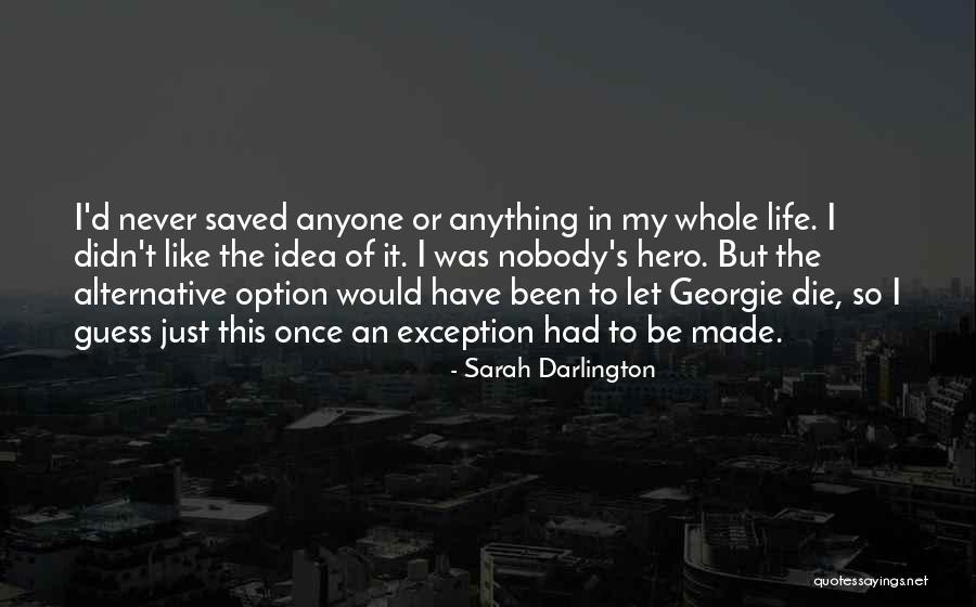 Sarah Darlington Quotes 1198771