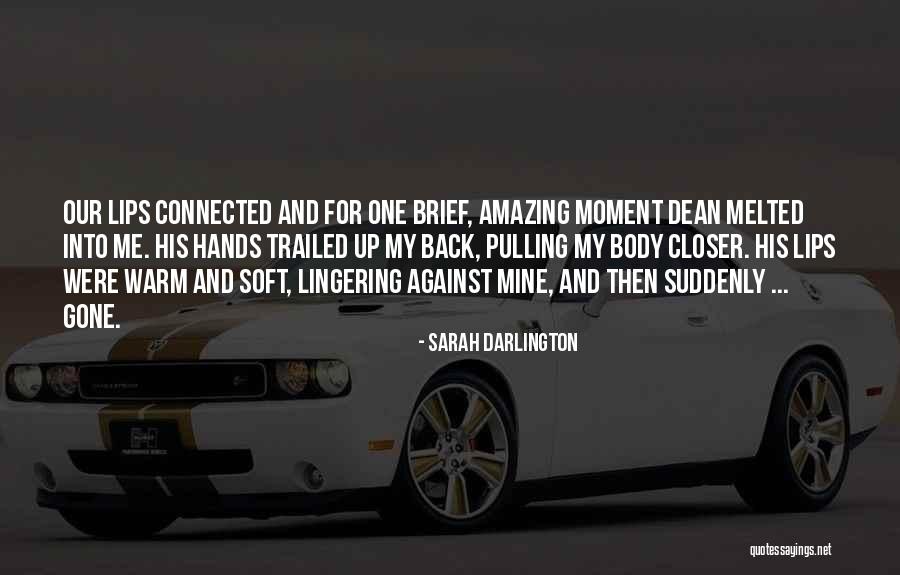 Sarah Darlington Quotes 1671387