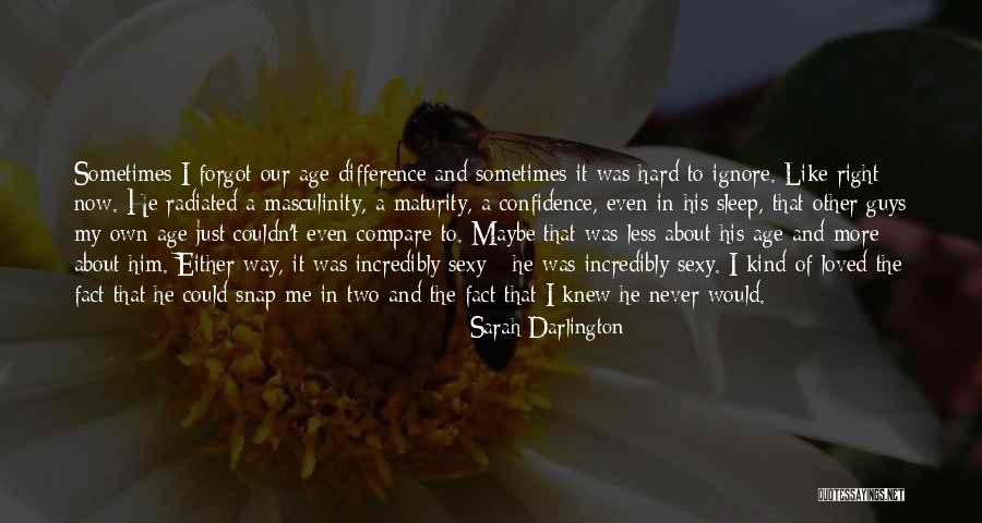 Sarah Darlington Quotes 577819