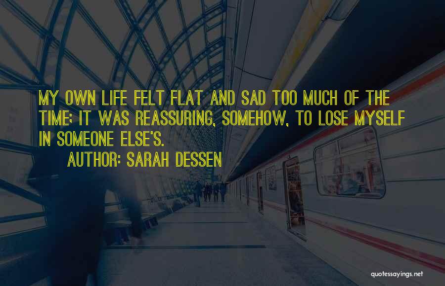 Sarah Dessen Quotes 1084150