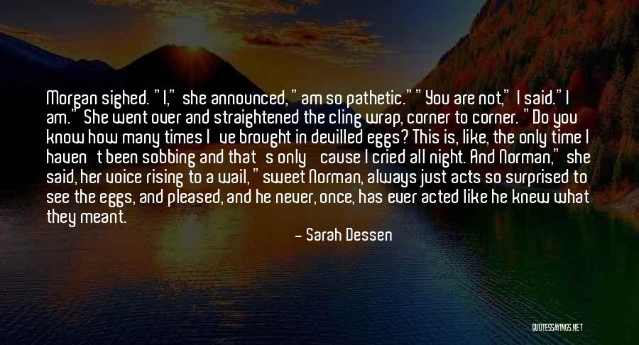 Sarah Dessen Quotes 1276373