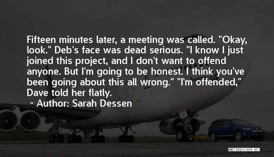 Sarah Dessen Quotes 1293155