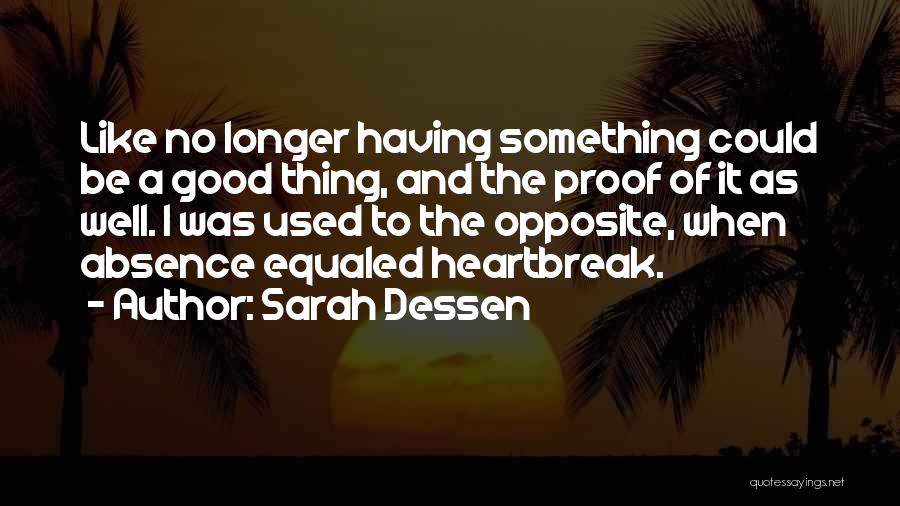 Sarah Dessen Quotes 1460101