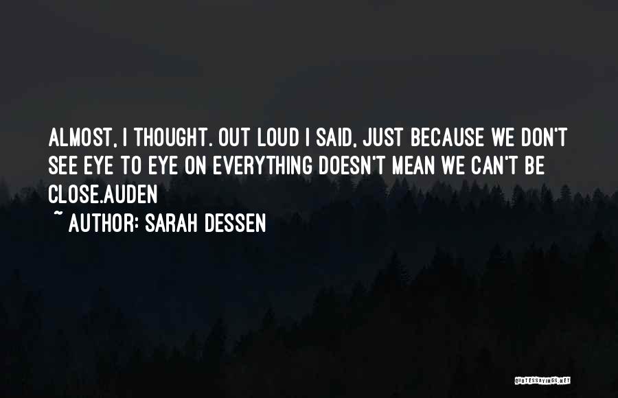 Sarah Dessen Quotes 1555973