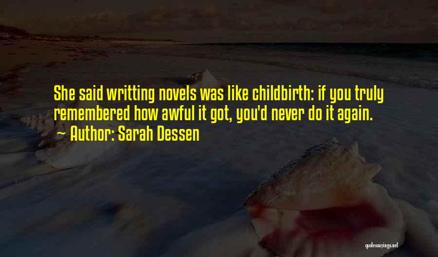 Sarah Dessen Quotes 1816164