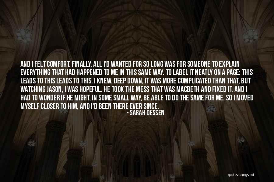 Sarah Dessen Quotes 215137