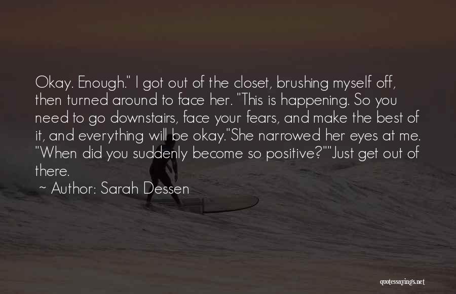 Sarah Dessen Quotes 2220741