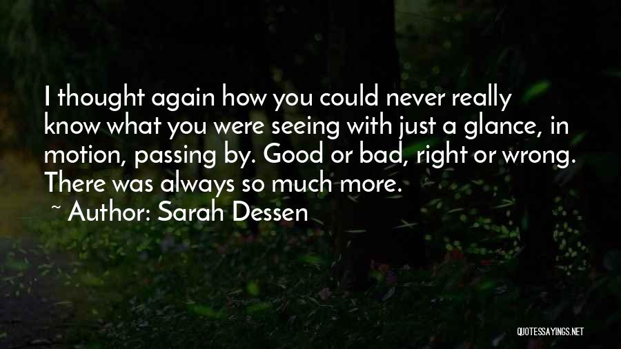 Sarah Dessen Quotes 321387