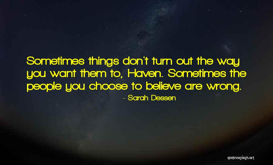 Sarah Dessen Quotes 756890