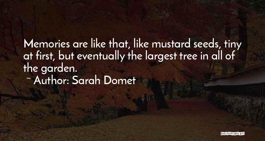 Sarah Domet Quotes 1846902
