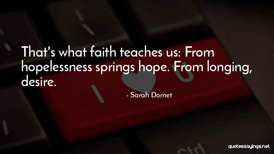 Sarah Domet Quotes 317190