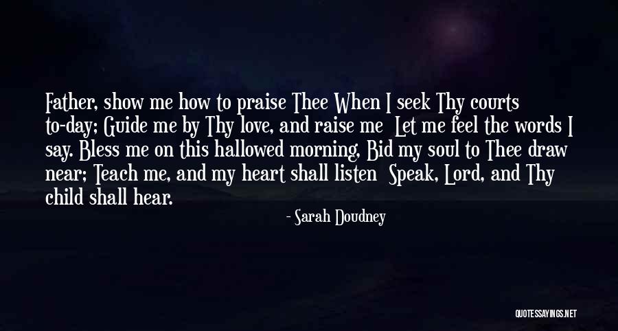 Sarah Doudney Quotes 462203