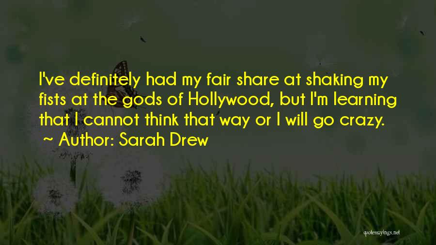 Sarah Drew Quotes 532466