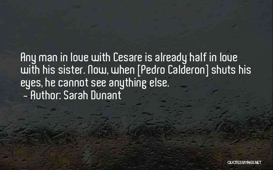 Sarah Dunant Quotes 1382870