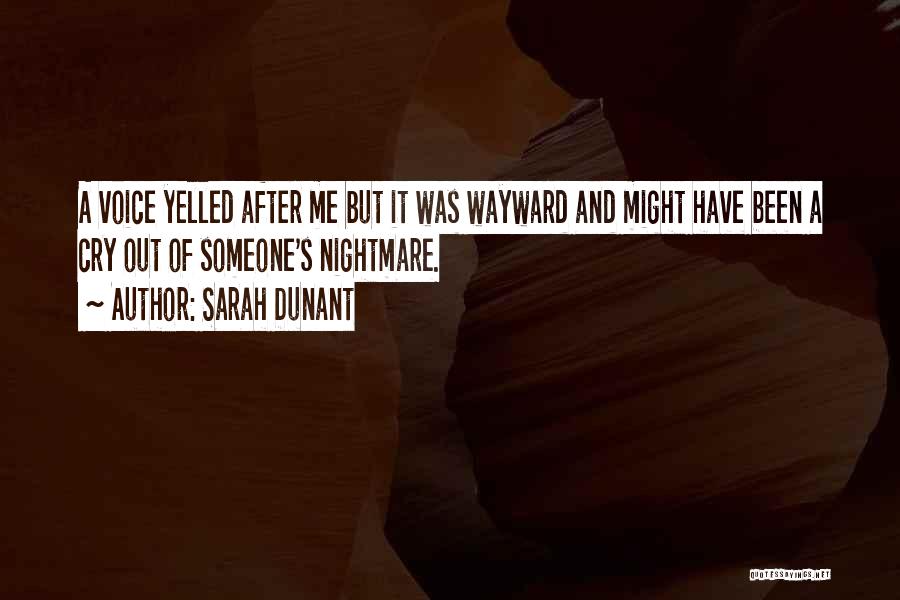 Sarah Dunant Quotes 1458694