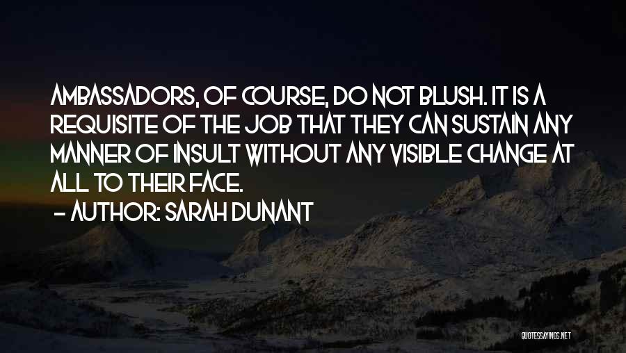 Sarah Dunant Quotes 712280