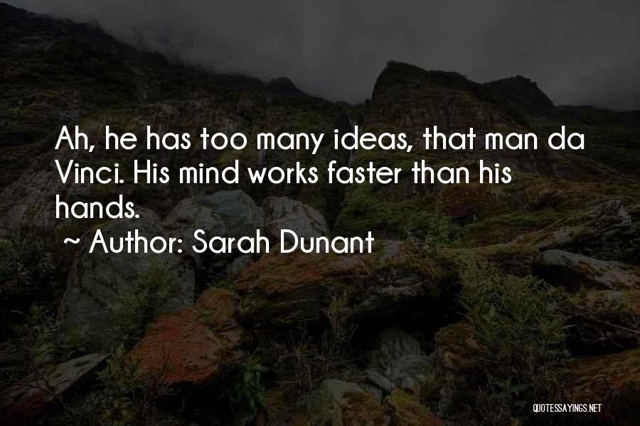 Sarah Dunant Quotes 938692