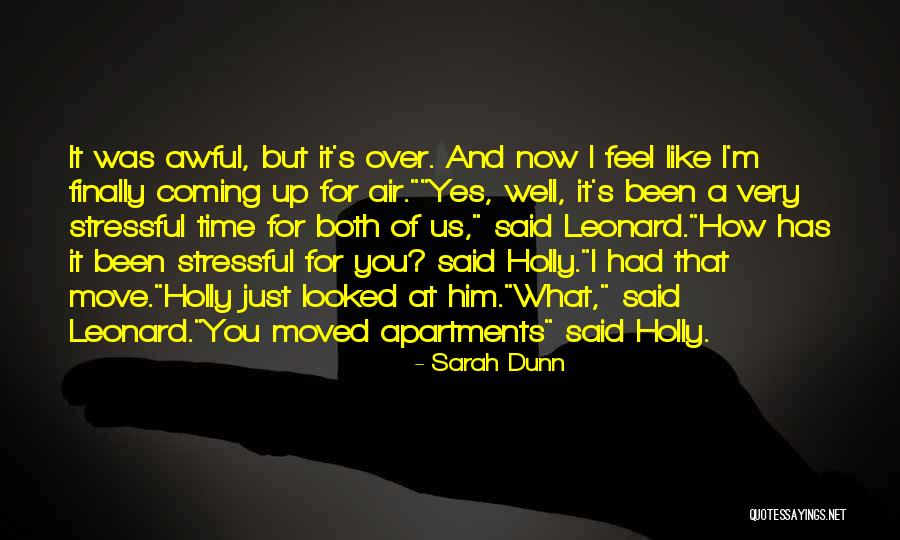 Sarah Dunn Quotes 514064 Sarah Dunn Quotes 514064