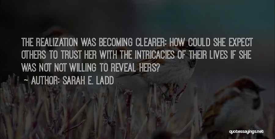 Sarah E. Ladd Quotes 1008847