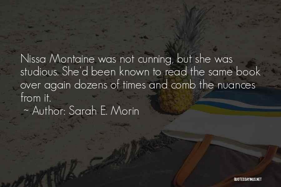 Sarah E. Morin Quotes 1657644