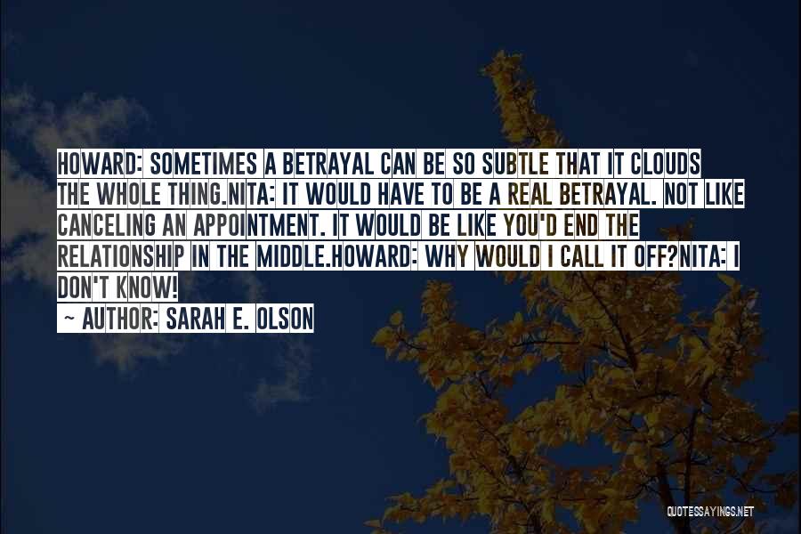 Sarah E. Olson Quotes 2123687