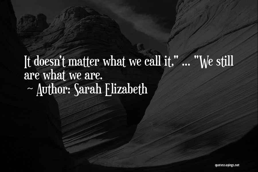 Sarah Elizabeth Quotes 1051600