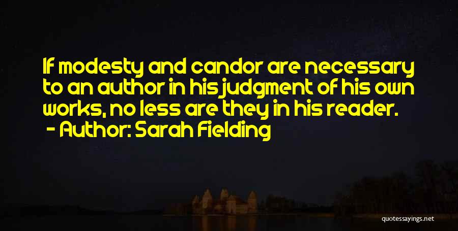 Sarah Fielding Quotes 1336639