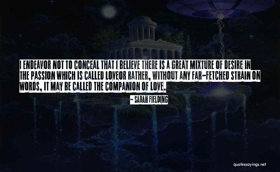Sarah Fielding Quotes 518146 Sarah Fielding Quotes 518146