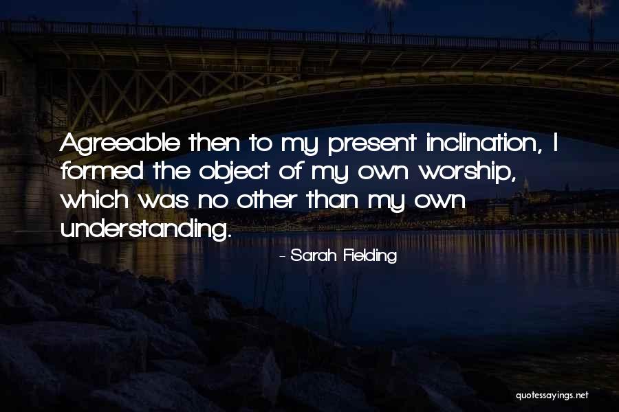 Sarah Fielding Quotes 626818