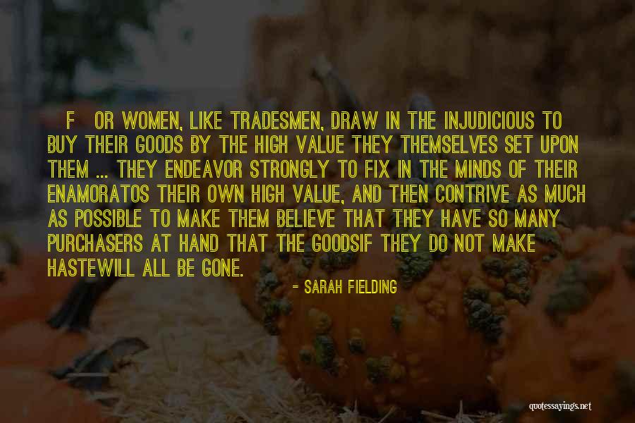 Sarah Fielding Quotes 775833 Sarah Fielding Quotes 775833