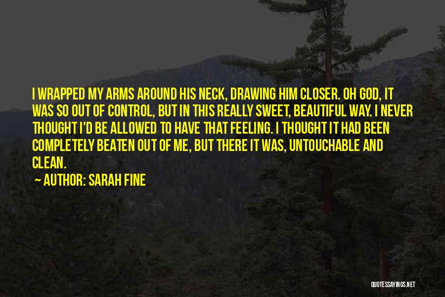 Sarah Fine Quotes 735502