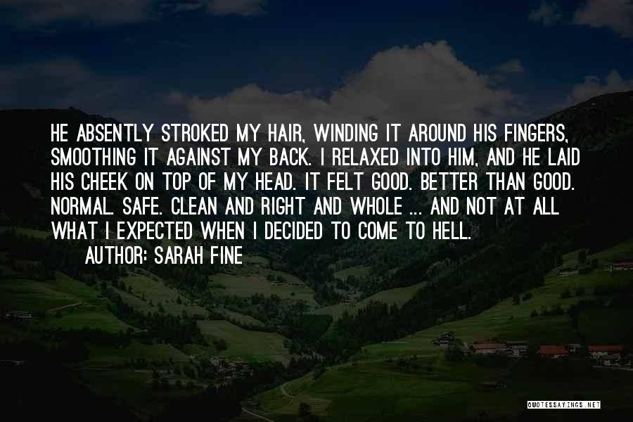 Sarah Fine Quotes 894467