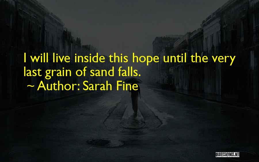 Sarah Fine Quotes 91382