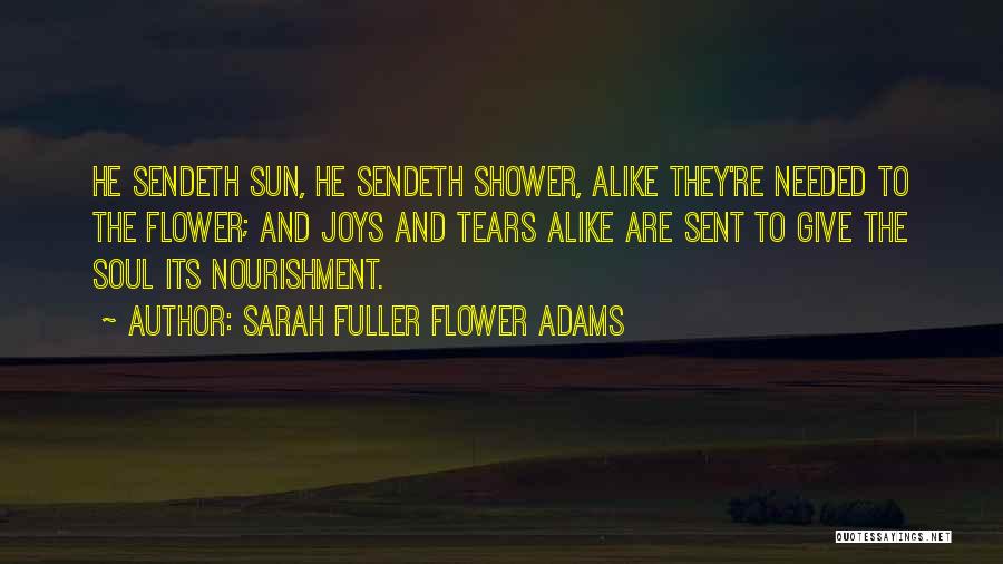 Sarah Fuller Flower Adams Quotes 1115519