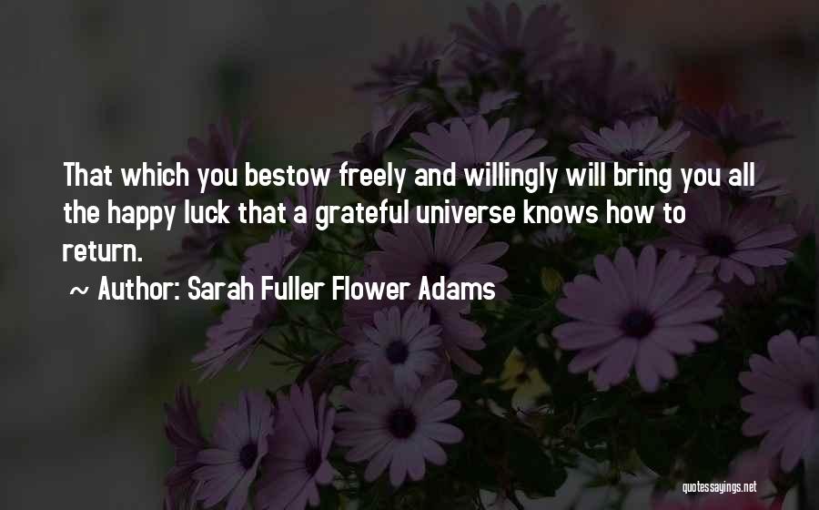 Sarah Fuller Flower Adams Quotes 124890
