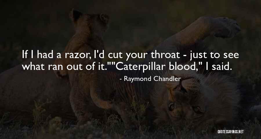Sarah Fulton Quotes By Raymond Chandler Sarah Fulton Quotes By Raymond Chandler