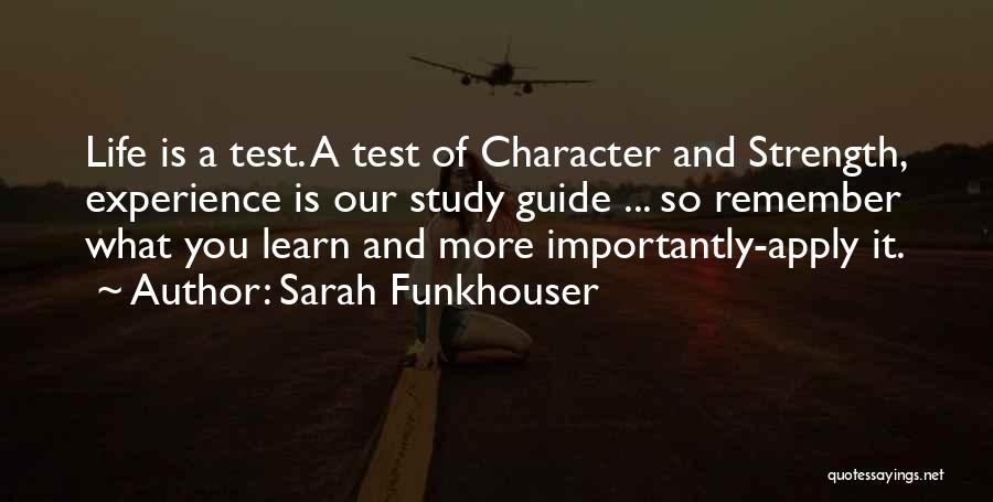 Sarah Funkhouser Quotes 270693