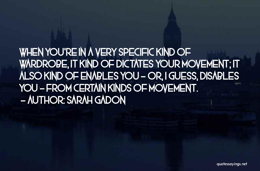 Sarah Gadon Quotes 1996931