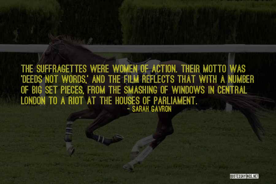 Sarah Gavron Quotes 1142721